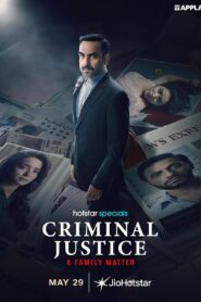 Criminal Justice A Family Matter Season 4 Web Series WEB-DL | Ben Hin Tam Tel Kan Mal | 1080p 720p 480p